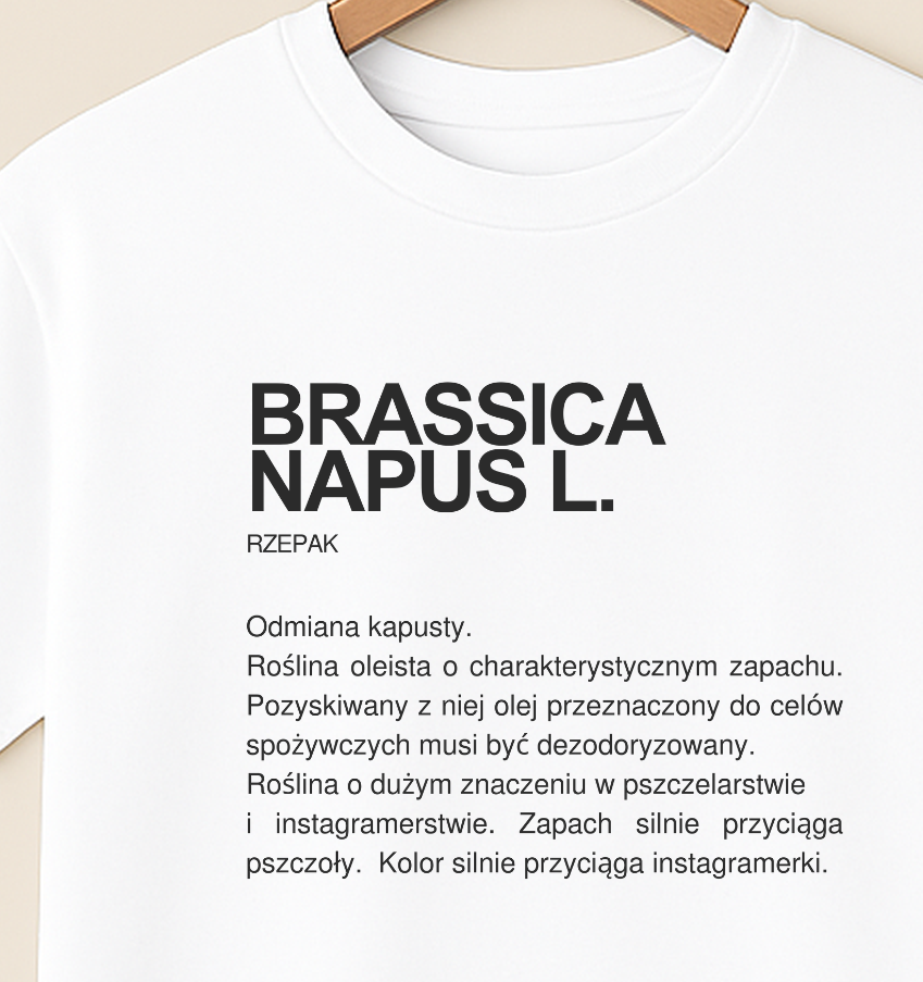 Rzepak (Brassica Napus L.)— biała koszulka z nadrukiem (typografia)